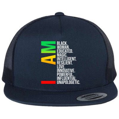 I Am Black Educated Melanin I Am Black History Meaningful Gift Flat Bill Trucker Hat