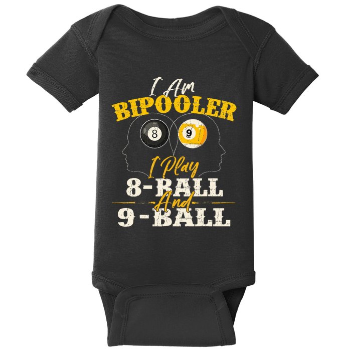 I Am Bipooler Snooker Game Billiards Lover Pool Player Baby Bodysuit