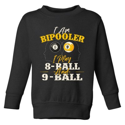 I Am Bipooler Snooker Game Billiards Lover Pool Player Toddler Sweatshirt