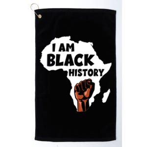 I Am Black History Month Juneteenth African Melanin Blm Gift Platinum Collection Golf Towel