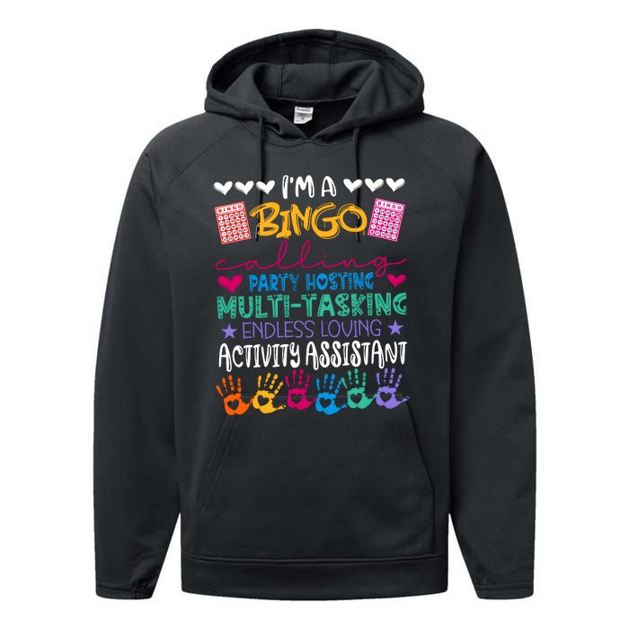 IM A Bingo Endless Loving Activity Assistant Performance Fleece Hoodie