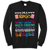 IM A Bingo Endless Loving Activity Assistant Sweatshirt