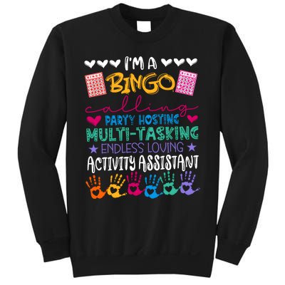 IM A Bingo Endless Loving Activity Assistant Sweatshirt