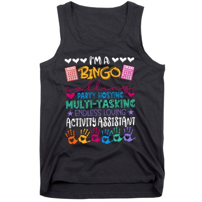 IM A Bingo Endless Loving Activity Assistant Tank Top