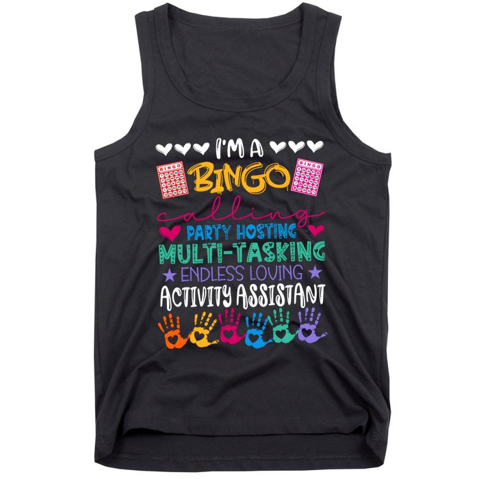 IM A Bingo Endless Loving Activity Assistant Tank Top