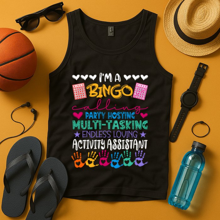 IM A Bingo Endless Loving Activity Assistant Tank Top