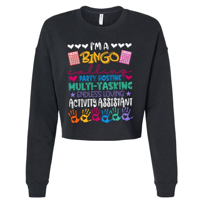 IM A Bingo Endless Loving Activity Assistant Cropped Pullover Crew