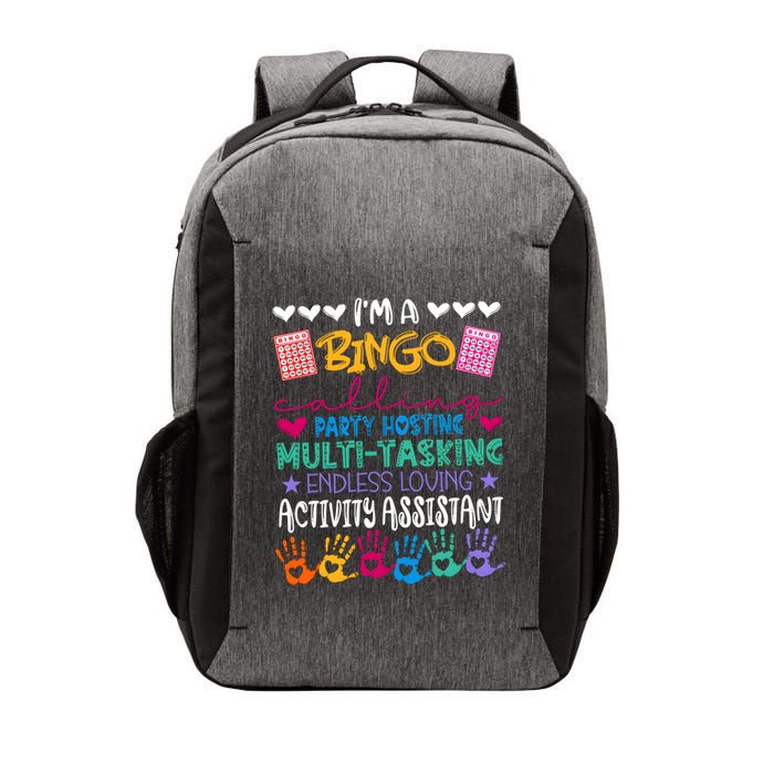 IM A Bingo Endless Loving Activity Assistant Vector Backpack
