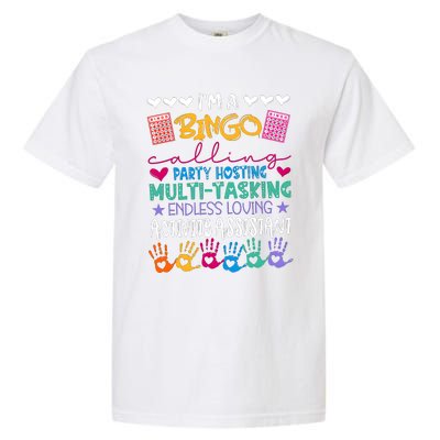 IM A Bingo Endless Loving Activity Assistant Garment-Dyed Heavyweight T-Shirt