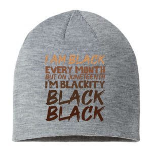 I Am Black Every Month Juneteenth Blackity Women Sustainable Beanie