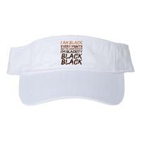 I Am Black Every Month Juneteenth Blackity Women Valucap Bio-Washed Visor