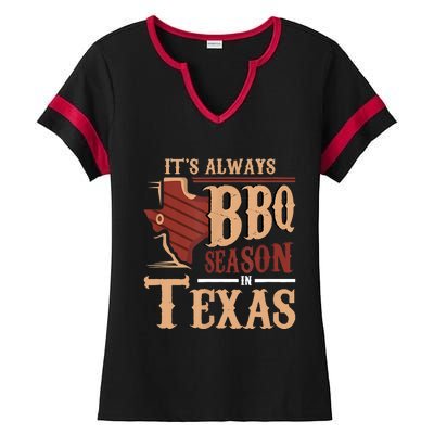 Its Always BBQ Season In Texas Barbecue Ladies Halftime Notch Neck Tee