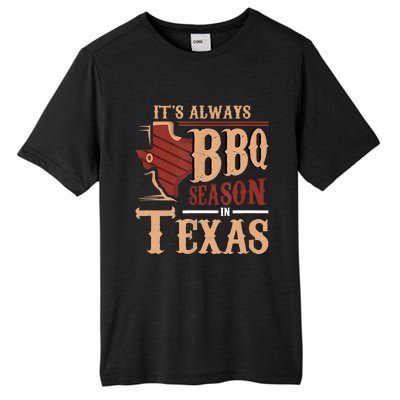 Its Always BBQ Season In Texas Barbecue Tall Fusion ChromaSoft Performance T-Shirt