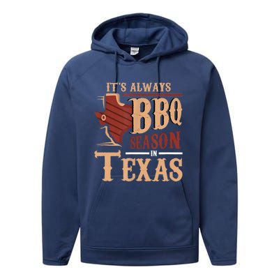 Its Always BBQ Season In Texas Barbecue Performance Fleece Hoodie