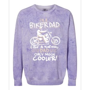 Im A Biker Dad Only Cooler Gift Colorblast Crewneck Sweatshirt