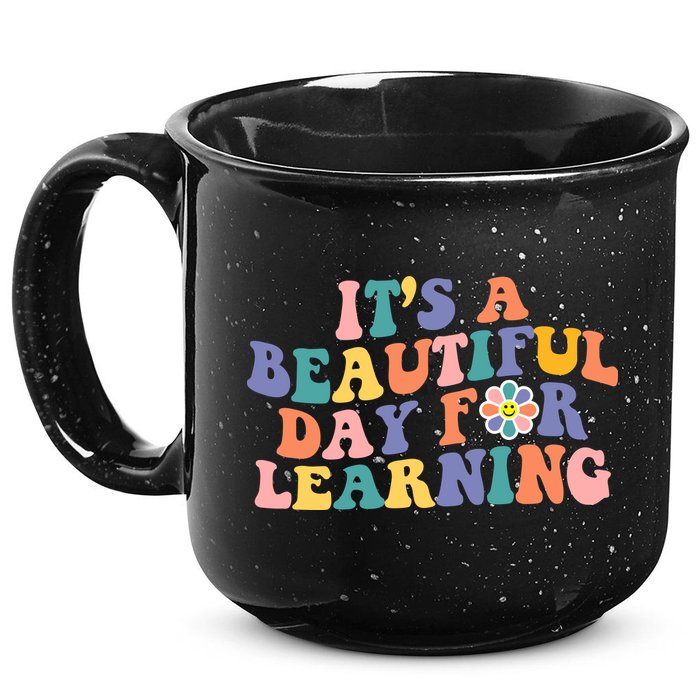 It's A Beautiful Day For Learning Back To School Retro 15oz Campfire Ceramic Mug
