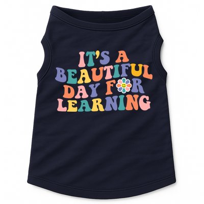 It's A Beautiful Day For Learning Back To School Retro Doggie Tank