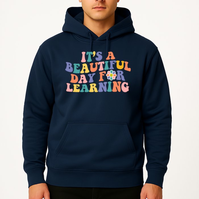 It's A Beautiful Day For Learning Back To School Retro Hoodie