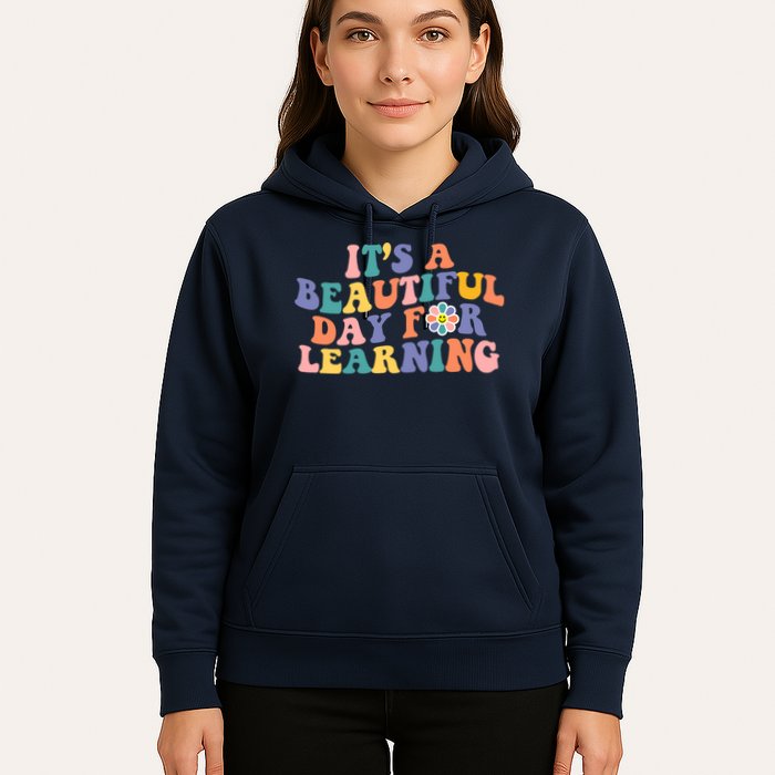 It's A Beautiful Day For Learning Back To School Retro Hoodie