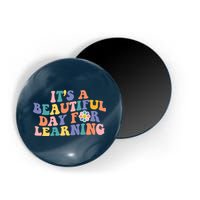 It's A Beautiful Day For Learning Back To School Retro Magnet