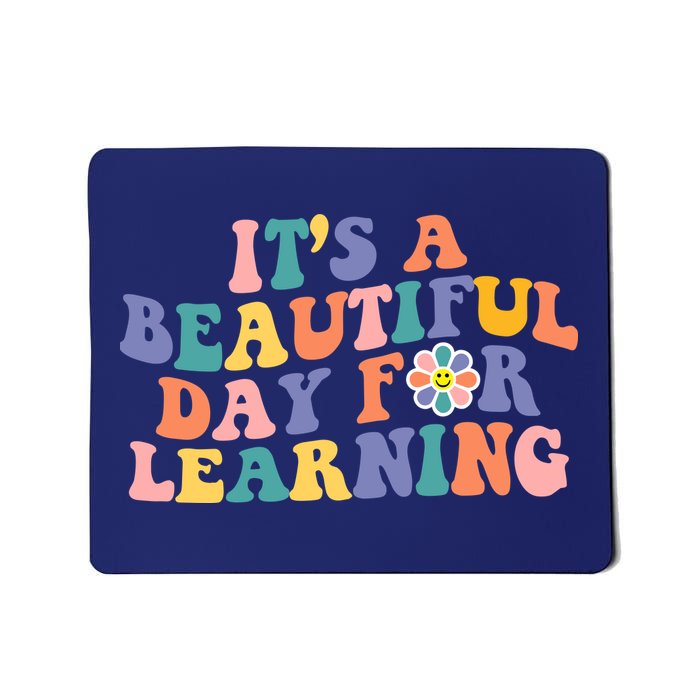 It's A Beautiful Day For Learning Back To School Retro Mousepad