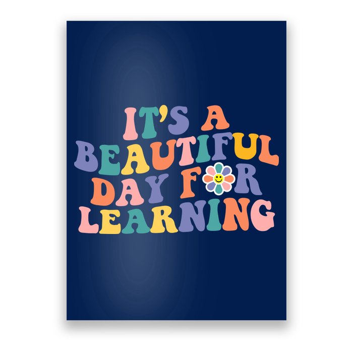 It's A Beautiful Day For Learning Back To School Retro Poster
