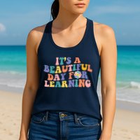 It's A Beautiful Day For Learning Back To School Retro Womens Tank Top