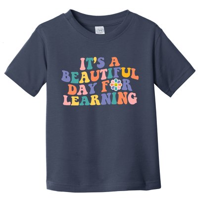 It's A Beautiful Day For Learning Back To School Retro Toddler T-Shirt