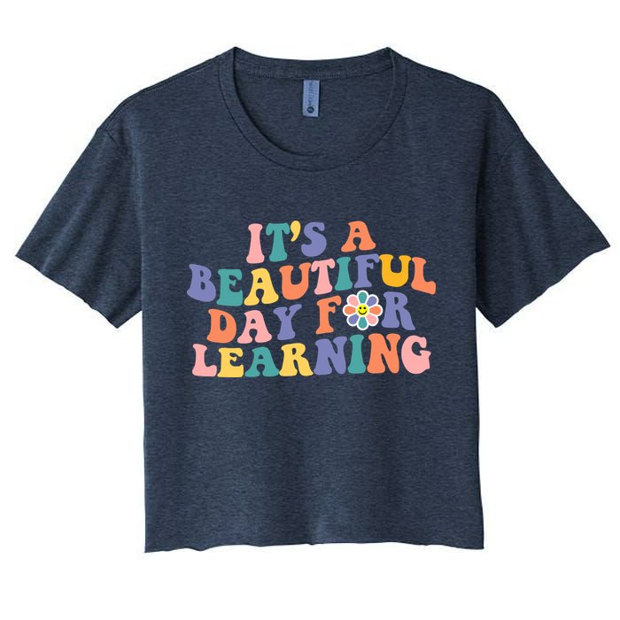 It's A Beautiful Day For Learning Back To School Retro Crop Top