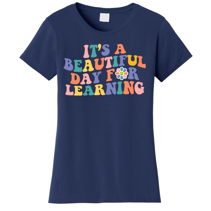 It's A Beautiful Day For Learning Back To School Retro Women's T-Shirt