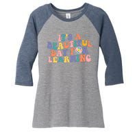 It's A Beautiful Day For Learning Back To School Retro Women's Tri-Blend 3/4-Sleeve Raglan Shirt