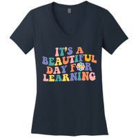 It's A Beautiful Day For Learning Back To School Retro Women's V-Neck T-Shirt