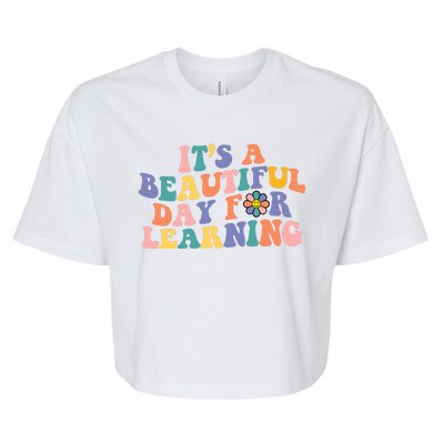 It's A Beautiful Day For Learning Back To School Retro Bella+Canvas Jersey Crop Tee