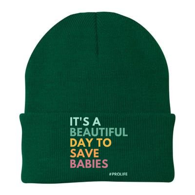 ItS A Beautiful Day To Save Babies Pro Life Knit Cap Winter Beanie