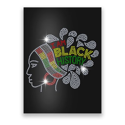 I Am Black History Month Woman Black Girl Magic Bling Poster