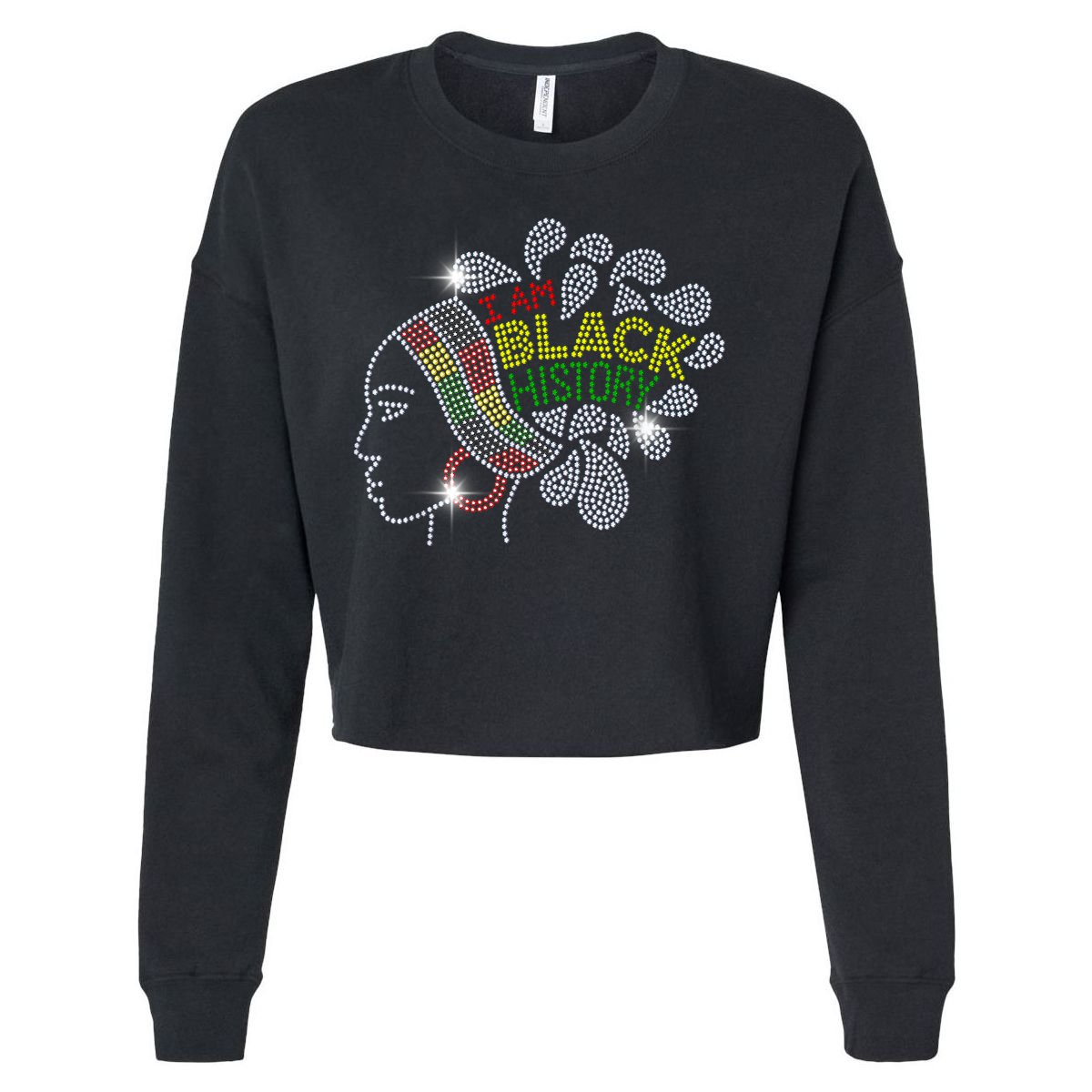 I Am Black History Month Woman Black Girl Magic Bling Cropped Pullover Crew