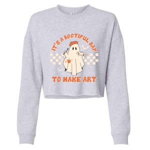 Its A Bootiful Day To Make Art Halloween Art Teacher Meaningful Gift Cropped Pullover Crew