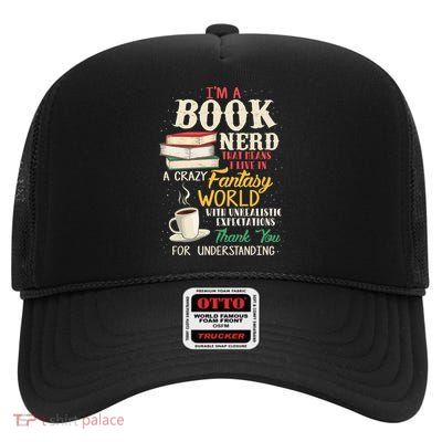 I'm A Book Nerd Gift Book Lover Gift Literature Funny Gift High Crown Mesh Back Trucker Hat