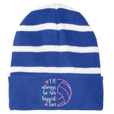 I'll Always Be Her Biggest Fan Volleyball Mom Volleyball Dad Funny Gift Striped Beanie with Solid Band