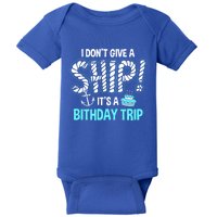 It's A Birthday Trip Cruise Ship Wear Anniversary Family Tee Funny Gift Baby Bodysuit