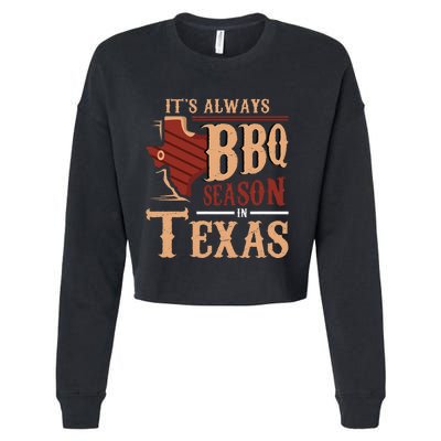 ItS Always Bbq Season In Texas Barbecue Cropped Pullover Crew