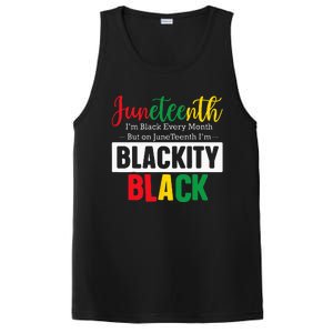 I Am Black Every Month Juneteenth Blackity PosiCharge Competitor Tank