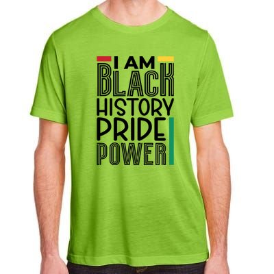 I Am Black History Pride Power Freedom Adult ChromaSoft Performance T-Shirt