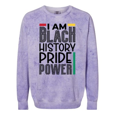 I Am Black History Pride Power Freedom Colorblast Crewneck Sweatshirt