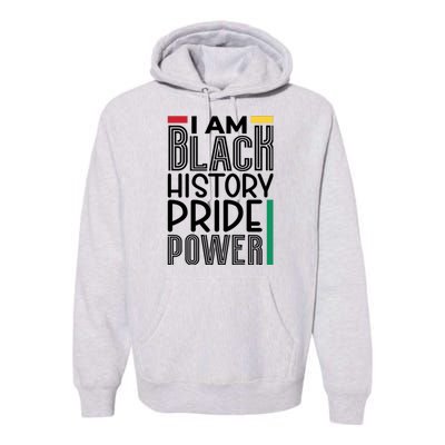 I Am Black History Pride Power Freedom Premium Hoodie