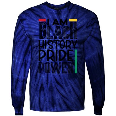 I Am Black History Pride Power Freedom Tie-Dye Long Sleeve Shirt