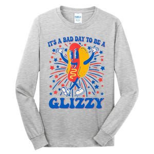 It’S A Bad Day To Be A Glizzy 4th Of July Hotdog Tall Long Sleeve T-Shirt