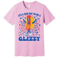 It’S A Bad Day To Be A Glizzy 4th Of July Hotdog Premium T-Shirt