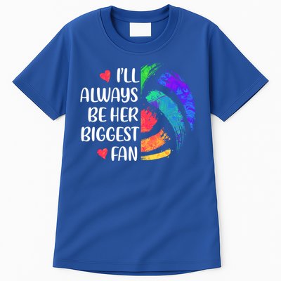 I'll Always Be Her Biggest Fan Volleyball Mom Volleyball Dad Gift Tall T-Shirt