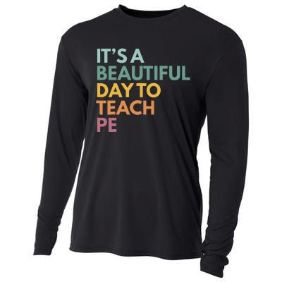 ItS A Beautiful Day To Teach Pe Cooling Performance Long Sleeve Crew